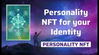 Community NFT: A Personality NFT for your Identity