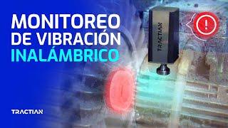 Monitoreo de Vibración Inalámbrico - Sensor Tractian