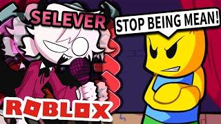 I Pretended To Be SELEVER In Roblox Friday Night Funkin