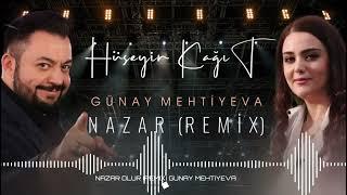 Hüseyin Kağıt & Günay Mehtiyeva - Nazar (Gökhan Keleş Music)