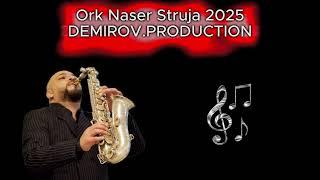 Ork Naser Struja-TURBO TALLAVA █▬█ █ ▀█▀ 2025 DEMIROV.PRODUCTION