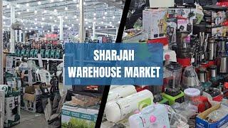 SHARJAH WAREHOUSES | NEW , REFURBISH & USED ITEMS MARKET | JO DIL KARAY BUY KAR LO |