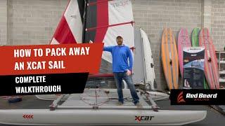 How to Pack Away an XCAT Sail: Complete Walkthrough