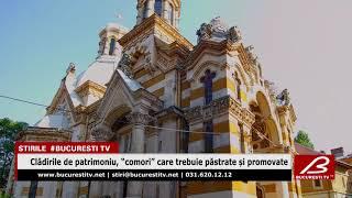 Cladirile de patrimoniu, “comori” care trebuie pastrate si promovate