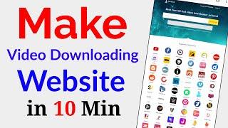 How to Make Video Downloading Website File 2021 | Video Download Website kaise banaye in hindi 2021