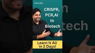 Want a Career in Biotech? This Workshop is Your Key! ”