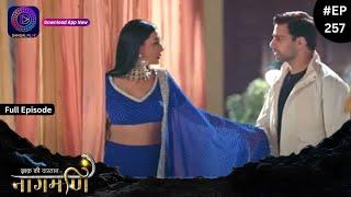 Ishq Ki Dastaan Naagmani | Full Episode 257 | Dangal TV