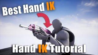 Unreal Engine 4 Tutorial - The Best Hand IK