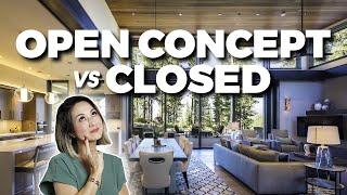 Open Concept Layout vs. Traditional Closed Floor Plan: Pros & Cons (Watch this before you renovate!)