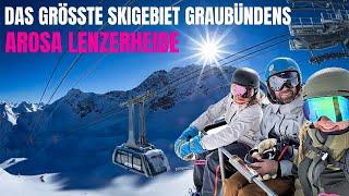 HIER SCHEINT IMMER DIE SONNE ️ - Das größte SKIGEBIET Graubündens: AROSA LENZERHEIDE