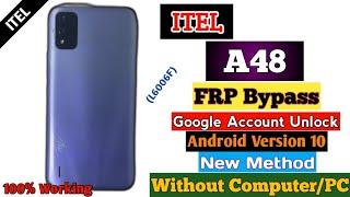 itel A48 (L6006F) FRP Bypass Unlock Google Account Remove Without PC New Method 2024 Android 10