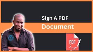 How To Add A Signature to A PDF