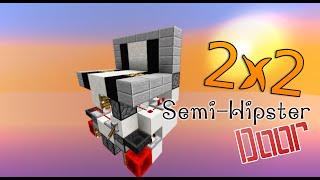 Tiny & Fast 2x2 Semi-Hipster Door | Only 4x5x6! | Minecraft 1.7+