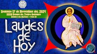 LAUDES DE HOY  DOMINGO 17 DE NOVIEMBRE 2024  Camino Neocatecumenal  Liturgia de las Horas