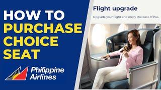 How To Purchase Choice Seat in PAL l 2024