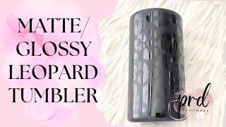 Matte/Glossy Leopard Tumbler Tutorial | Artistry Epoxy Mattify