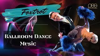 Slow Foxtrot Music Mix | Ballroom Dance #4 #foxtrot  #dancesport  #ballroomdance #musicmix #standard