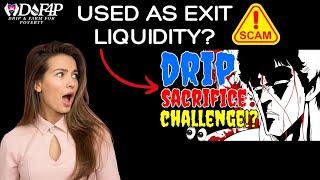 Drip Network drip token sacrafice  exit scam by whales for liquidity