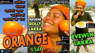 ORANGE + TERRACE - FEATURING - DOLLY - NAVINA - LAKRA - VIDEO - EVEWIN - LAKRA