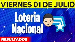 Resultados de La Loteria Nacional del Viernes 1 de Julio del 2022