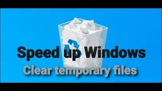 How to speed up Windows #2 + Clear Temporary files | Saurav's Channel