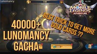 40000+ Sign Of Stars, Is This The Trick To Get More Gold Cards?? | Gacha Lunomancy Terus Guys - MLA