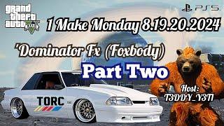 Part2 : 1 Make Monday 'Dominator FX' - GTA5 TORC Racing