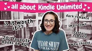 All About Kindle Unlimited | Is it Worth It and 20+ Recs