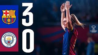 FC BARCELONA 3 vs 0 MANCHESTER CITY | UEFA WOMEN'S CHAMPIONS LEAGUE I HIGHLIGHTS 