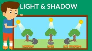 Light and Shadows | Types of Light | How are Shadows formed | Video for Kids