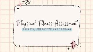 MODULE 1 PHYSICAL FITNESS ASSESSMENT (PAPASIN 1BSN-A4)