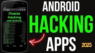 15 Powerful Android Hacking Apps You Must Know In 2025