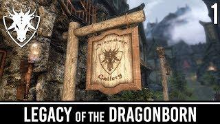 Skyrim Mods: Legacy of the Dragonborn - Part 1