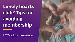 Lonely Hearts Club? Tips for avoiding membership