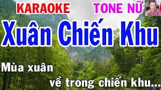 Karaoke Xuân Chiến Khu Tone Nữ Nhạc Sống gia huy karaoke