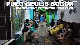 Explore Malam Didalam Pemukiman Padat Bogor | Walking Around the Night