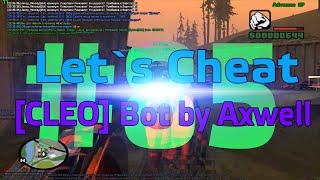 Let`s cheat Advance rp #85 - Cleo bot by Axwell (новый бот шахтера)