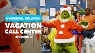 Universal Orlando Vacation Call Center | The Grinch VS Santa | Episode 2