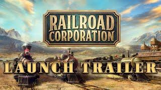 Railroad Corporation - Launch Trailer