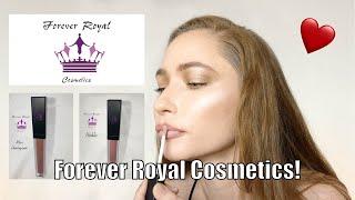 Forever Royal Cosmetics!