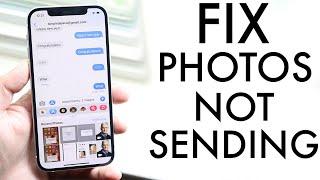 How To FIX iMessage Photos Not Sending! (2021)