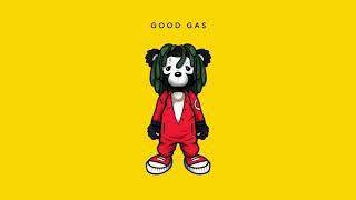 Good Gas - Good Gas (feat. MadeinTYO, UnoTheActivist & FKi 1st) [Official Full Stream]