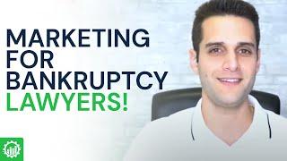 Bankruptcy Lawyer Marketing | How To Pull In Clients Via PPC & SEO That Can Afford Your Retainers