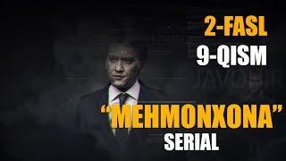 Mehmonxona serial 2-fasl 9-qism | Мехмонхона сериал 2-фасл 9-кисм