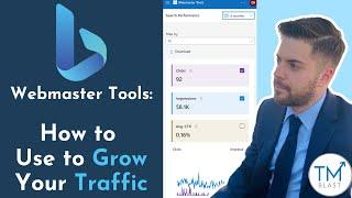 How to Use Microsoft Bing Webmaster Tools to Increase Your SEO Traffic