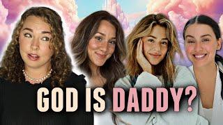 We Need to Talk About "Daddy God" Christianity