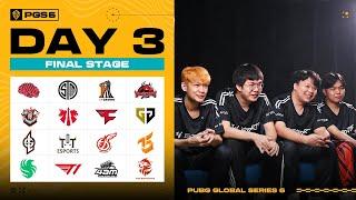 Live สด! PUBG GLOBAL SERIES 6 | FINAL STAGE DAY 3