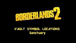 Borderlands 2 Vault Symbol Locations - Sanctuary [HD] | Gamers Heroes