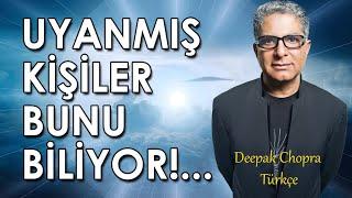 Uyanmış Kişiler Bunu Biliyor (Akaşik Kayıtlar) / Dr. Deepak Chopra Türkçe