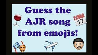 Guess the AJR song from emojis!! - AJR Game